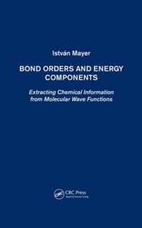 Bond Orders and Energy Components