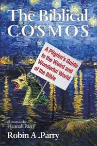 The Biblical Cosmos