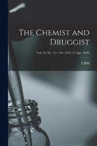 The Chemist and Druggist [electronic Resource]; Vol. 92, no. 16 = no. 2099 (17 Apr. 1920)
