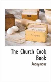 The Church Cook Book