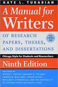 A Manual for Writers of Research Papers, Theses,  Chicago Style for Students and Researchers