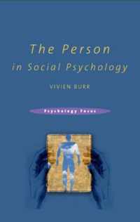 The Person in Social Psychology