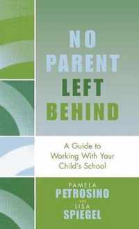 No Parent Left Behind