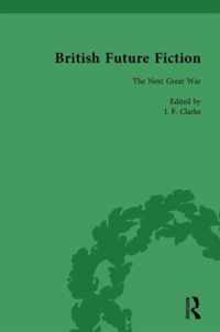 British Future Fiction, 1700-1914, Volume 6