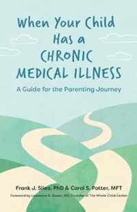 When Your Child Has a Chronic Medical Illness