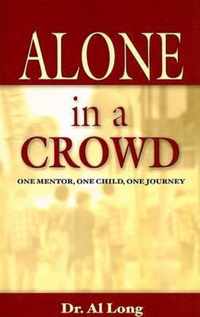 Alone in a Crowd