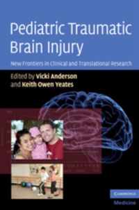 Pediatric Traumatic Brain Injury