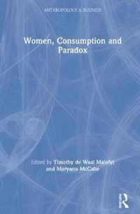 Women, Consumption and Paradox