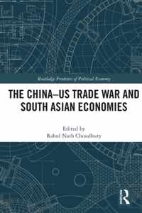 The China-US Trade War and South Asian Economies