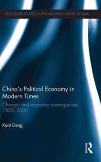 China's Political Economy in Modern Times