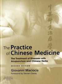 The Practice of Chinese Medicine