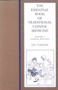 The Essential Book of Traditional Chinese Medicine