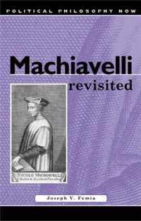 Machiavelli Revisited