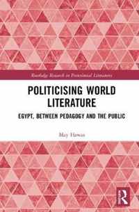 Politicising World Literature