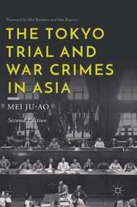 The Tokyo Trial and War Crimes in Asia