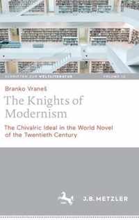 The Knights of Modernism