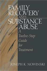 Family Recovery and Substance Abuse