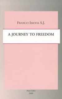 A Journey to Freedom