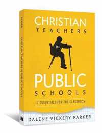 Christian Teachers in Public Schools