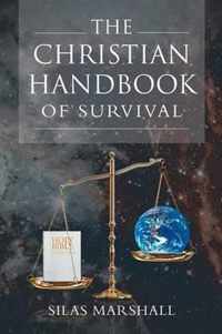 The Christian Handbook of Survival