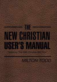 The New Christian User's Manual