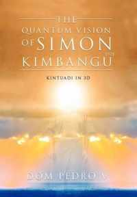 The Quantum Vision of Simon Kimbangu