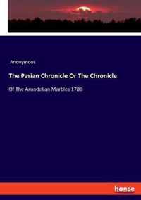 The Parian Chronicle Or The Chronicle