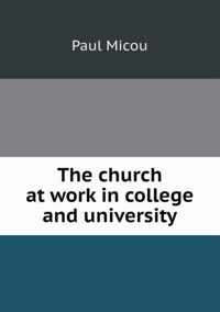 The church at work in college and university