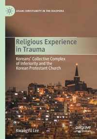 Religious Experience in Trauma