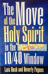 Move of the Holy Spirit in the 10/40 Window