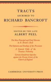 Tracts Ascribed to Richard Bancroft