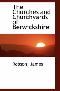 The Churches and Churchyards of Berwickshire