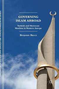 Governing Islam Abroad