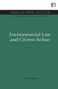 Environmental Law and Citizen Action