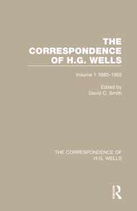 The Correspondence of H.G. Wells: Volume 1 1880-1903