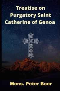Treatise on Purgatory Saint Catherine of Genoa