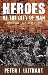 Heroes of the City of Man