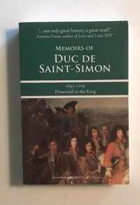 Memoirs of Duc De Saint-Simon 1691-1709