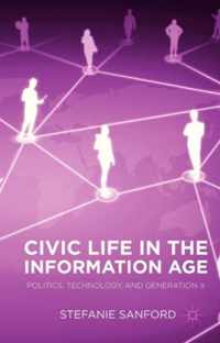 Civic Life In The Information Age