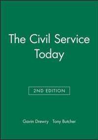 The Civil Service Today