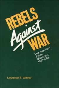 Rebels Against War