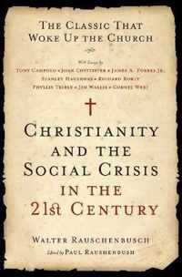 Christianity and the Social Crisis in the 21st Century