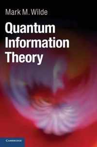 Quantum Information Theory