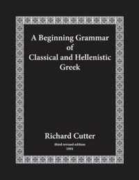 A Beginning Grammar of Classical and Hellenistic Greek