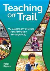 Teaching Off Trail