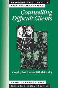 Counselling Difficult Clients