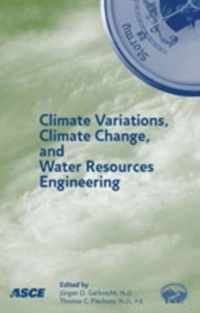 Climate Variations, Climate Change and Water Resources Engineering