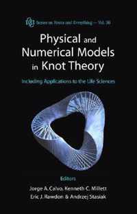 Physical And Numerical Models In Knot Theory