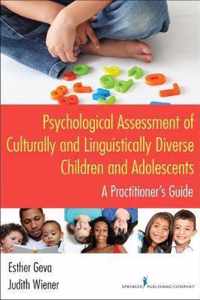 Psychological Assessment of Culturally and Linguistically Diverse Children and Adolescents