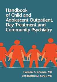 Handbook of Child and Adolescent Outpatient, Day Treatment a